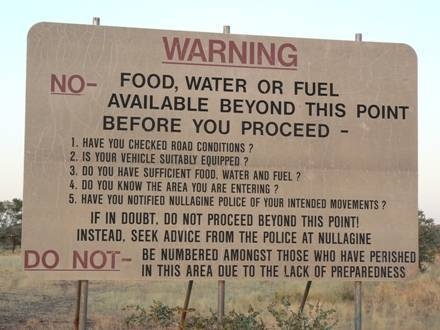 Warning sign on the way to Nullagine that no food, water or fuel is available past that point